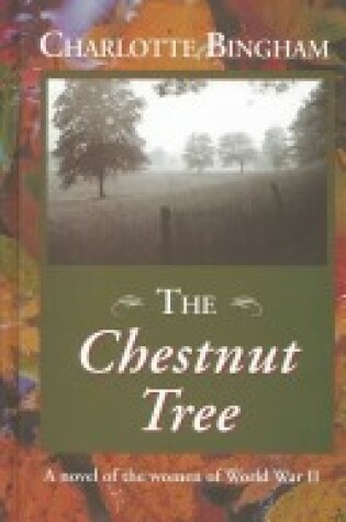 Cover of The Chestnut Tree