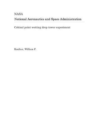 Book cover for Critical Point Wetting Drop Tower Experiment