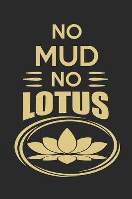 Book cover for No Mud No Lotus