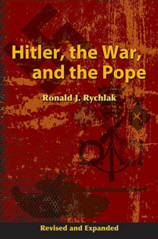 Cover of Hitler, the War, and the Pope