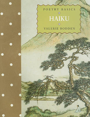 Cover of Poetry Basics: Haiku