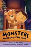 Book cover for Monsters Knocking at My Door: The Mighty Adventures Series