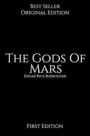 Cover of The Gods Of Mars, first Edition