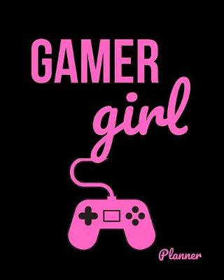 Book cover for Gamer Girl Planner