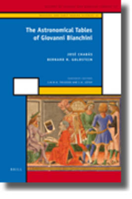 Book cover for The Astronomical Tables of Giovanni Bianchini