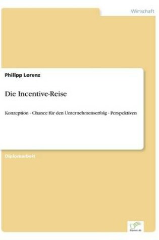 Cover of Die Incentive-Reise