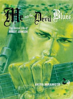 Book cover for Me and the Devil Blues, Volume 2