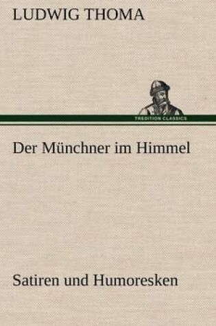 Cover of Der Munchner Im Himmel
