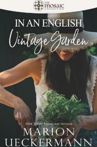 Cover of In an English Vintage Garden