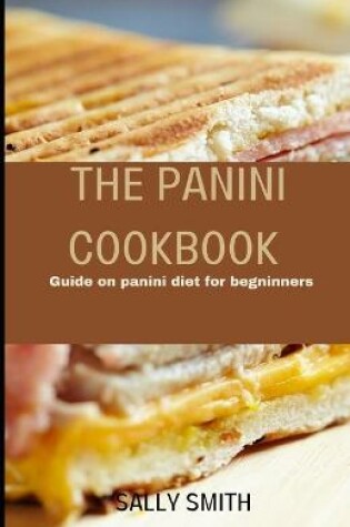 Cover of The Panini Cookbook