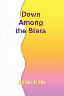 Book cover for Down Among the Stars