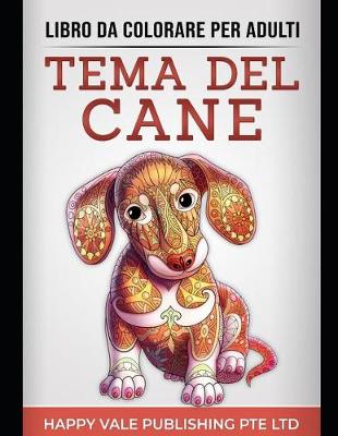 Book cover for Libro Da Colorare Per Adulti Tema del Cane