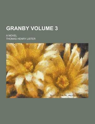 Book cover for Granby; A Novel Volume 3