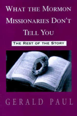 Cover of What the Mormon Missionaries Don't Tell You