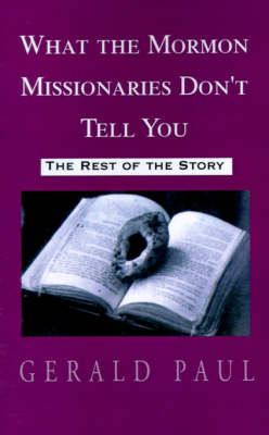 Book cover for What the Mormon Missionaries Don't Tell You