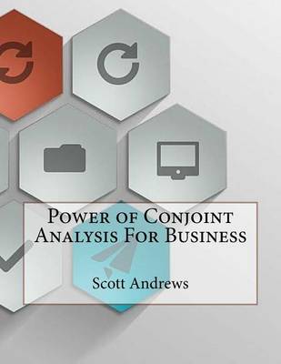 Book cover for Power of Conjoint Analysis for Business