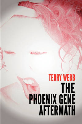 Book cover for The Phoenix Gene Aftermath