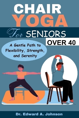 Book cover for Chair Yoga for Seniors Over 40