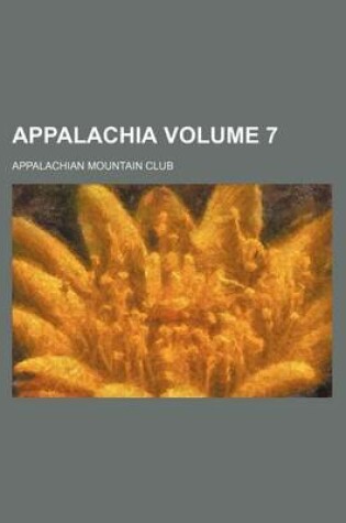 Cover of Appalachia Volume 7