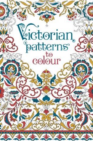 Cover of Victorian Patterns to Colour
