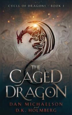 Cover of The Caged Dragon