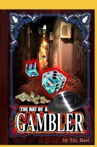 Cover of The Hat of a Gambler