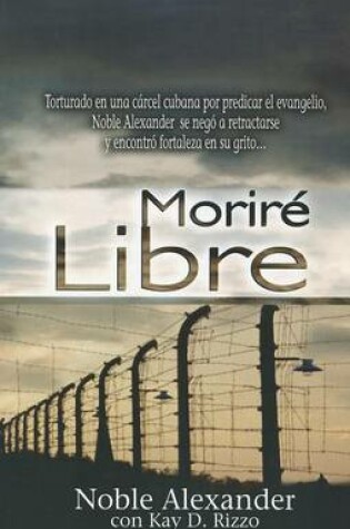 Cover of Morire Libre