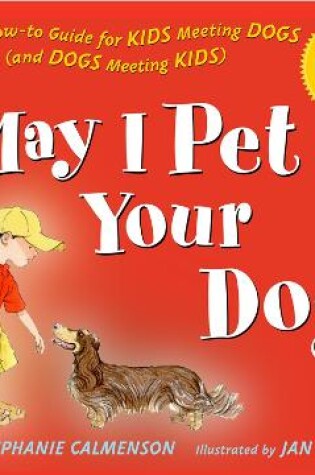 Cover of May I Pet Your Dog?