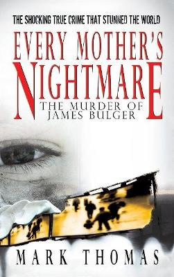 Book cover for Every Mother's Nightmare