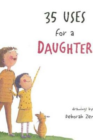 Cover of 35 Uses for a Daughter
