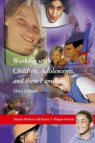 Cover of Working With Children, Adolescents, and Their Families, Third Edition