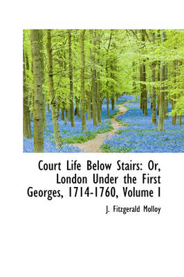 Book cover for Court Life Below Stairs