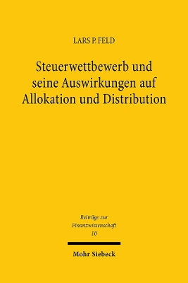 Book cover for Steuerwettbewerb und seine Auswirkungen auf Allokation und Distribution