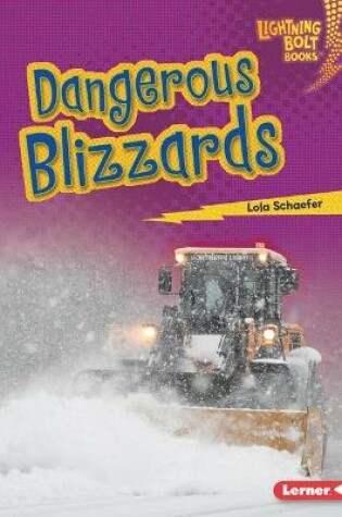 Cover of Dangerous Blizzards