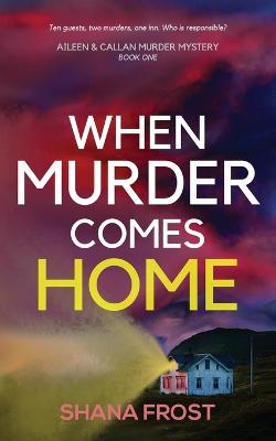 Book cover for When Murder Comes Home