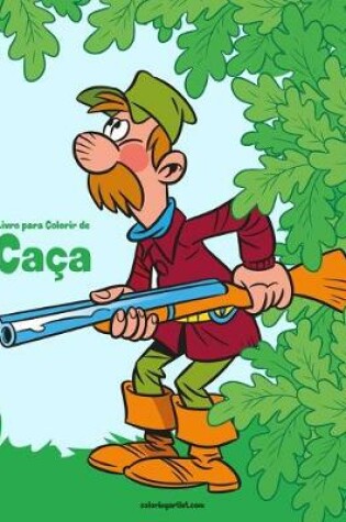 Cover of Livro para Colorir de Caça