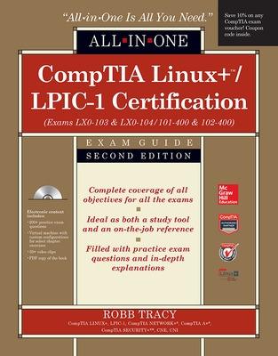 Book cover for CompTIA Linux+/LPIC-1 Certification All-in-One Exam Guide, Second Edition (Exams LX0-103 & LX0-104/101-400 & 102-400)