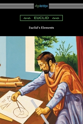 Book cover for Euclid's Elements (The Thirteen Books)