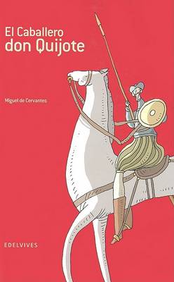 Book cover for El Caballero Don Quijote