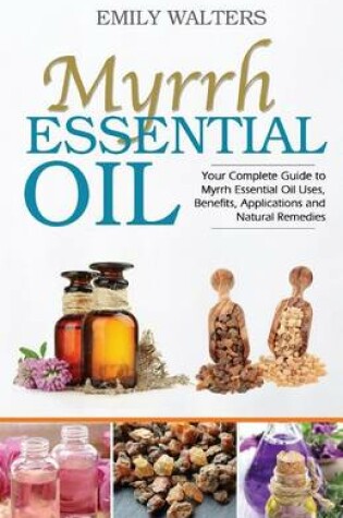 Cover of Myrrh Essential Oil