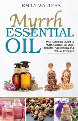 Book cover for Myrrh Essential Oil