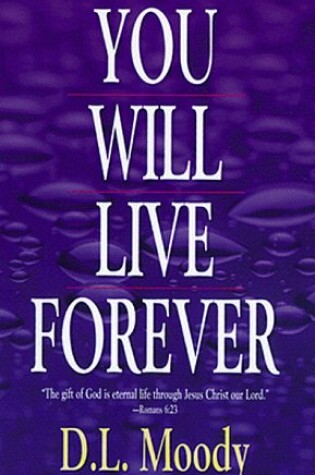 Cover of You Will Live Forever