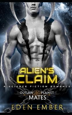 Book cover for Alien's Claim