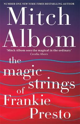 Book cover for The Magic Strings of Frankie Presto