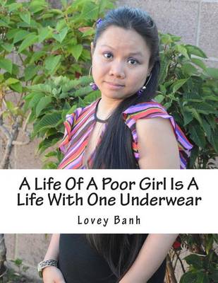 Book cover for A Life of a Poor Girl Is a Life with One Underwear