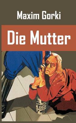Book cover for Die Mutter