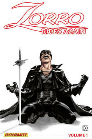 Cover of Zorro Rides Again Volume 1: Masked Avenger