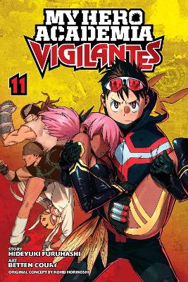 Book cover for My Hero Academia: Vigilantes, Vol. 11