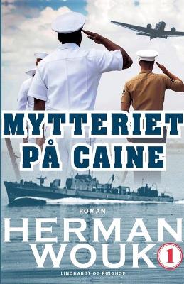 Book cover for Mytteriet på Caine - bind 1