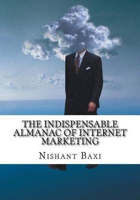 Book cover for The Indispensable Almanac of Internet Marketing